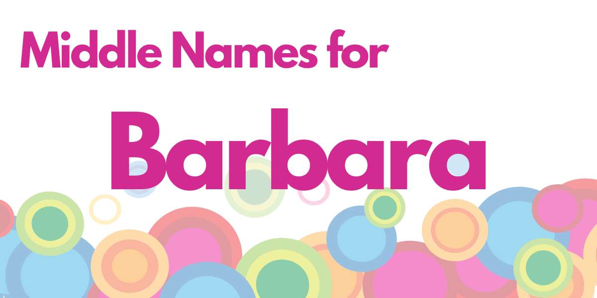 Middle Names for Barbara