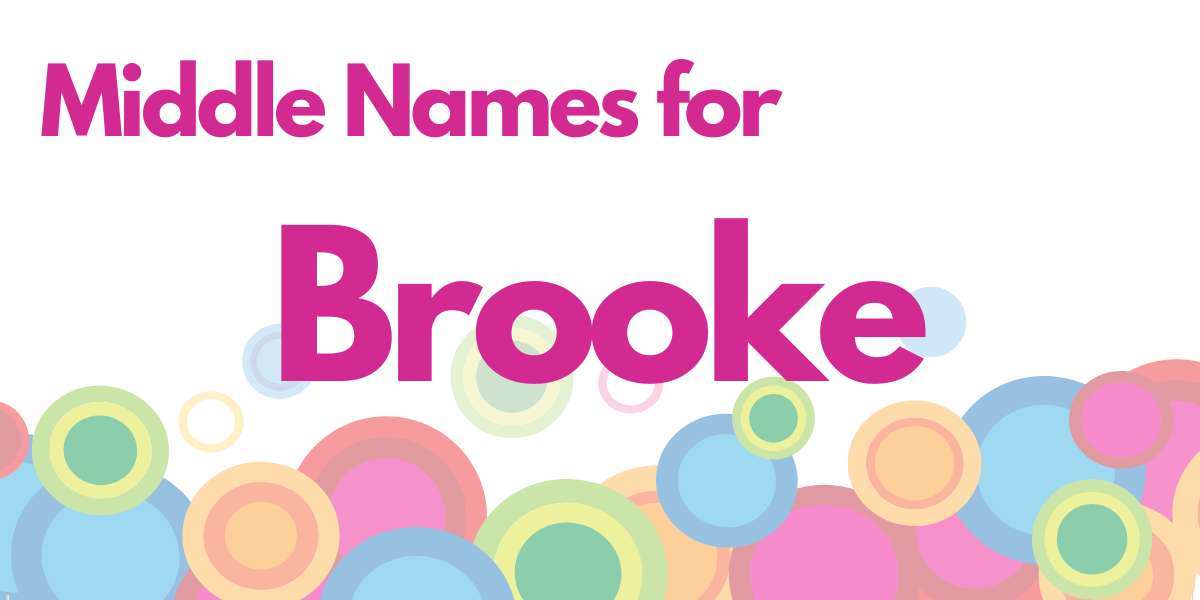 Middle Names for Brooke