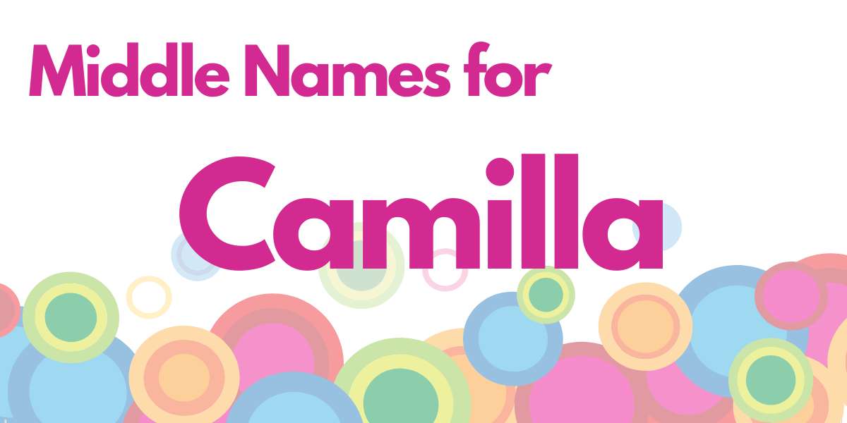 Middle Names for Camilla