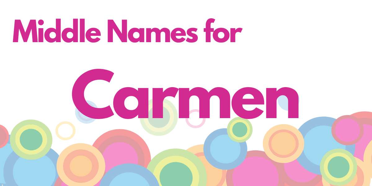 Middle Names for Carmen