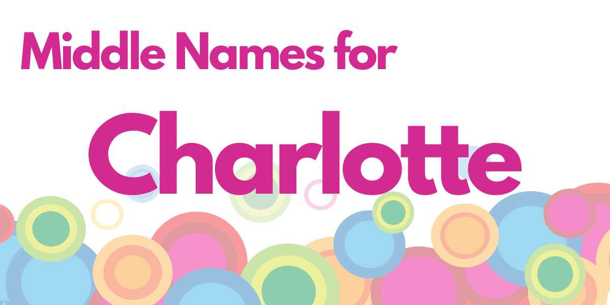Middle Names for Charlotte