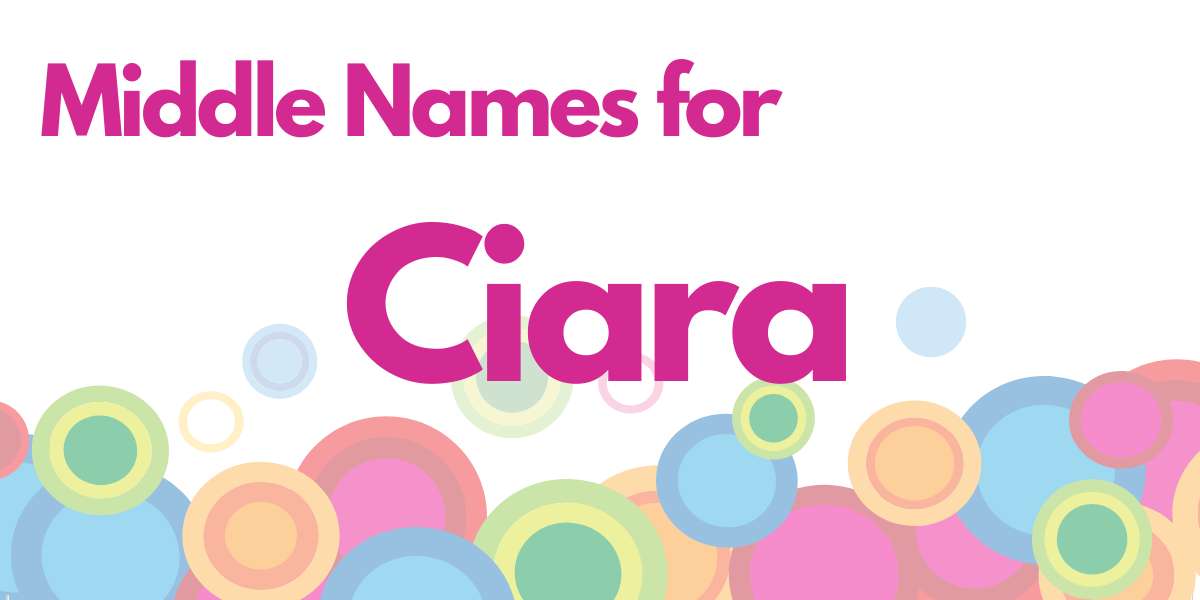 Middle Names for Ciara