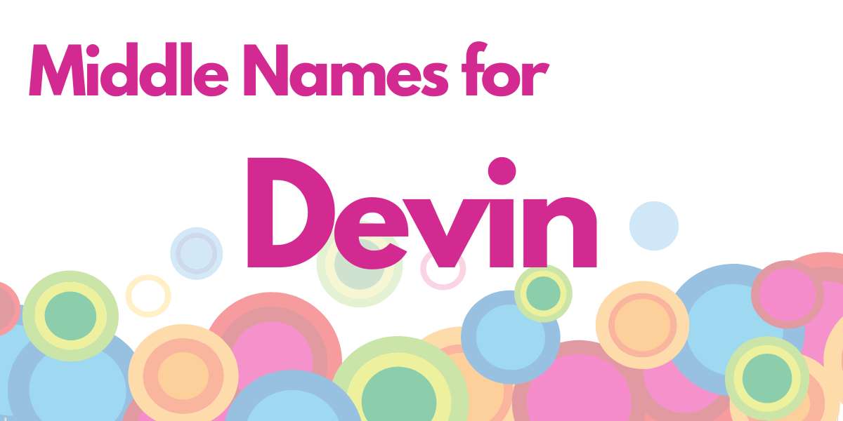 Middle Names for Devin