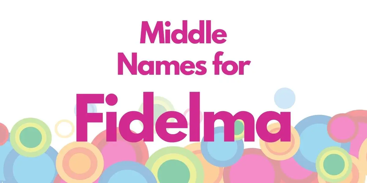 Middle Names for Fidelma