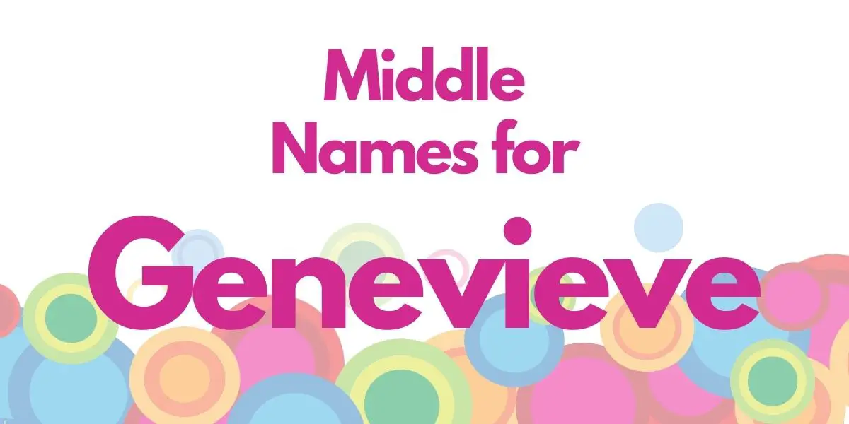 Middle Names for Genevieve