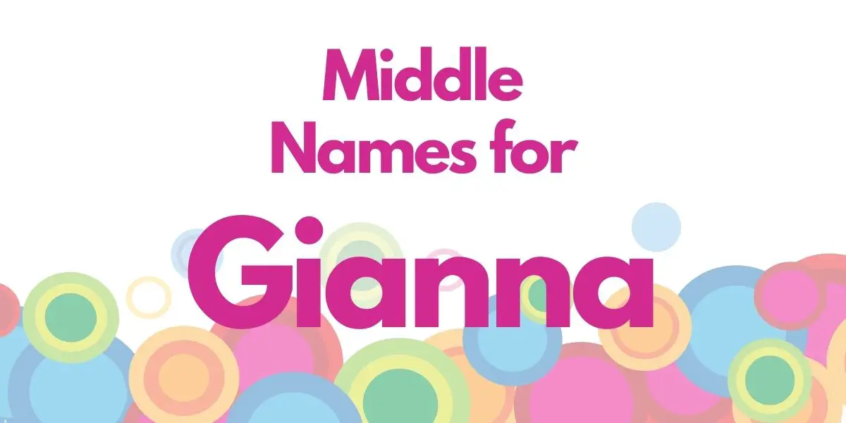 Middle Names for Gianna
