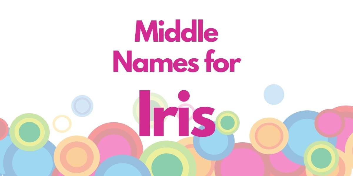 Middle Names for Iris