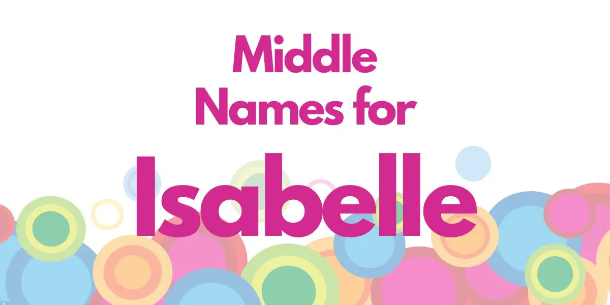 Middle Names for Isabelle