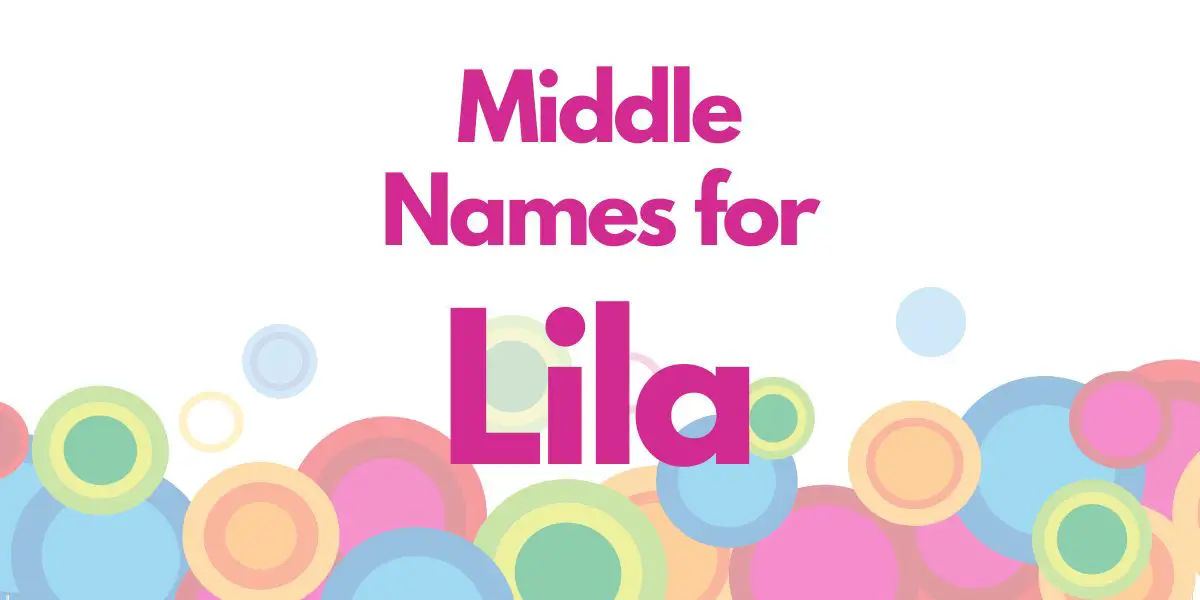 Middle Names for Lila