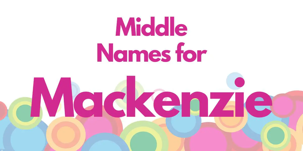 Middle Names for Mackenzie