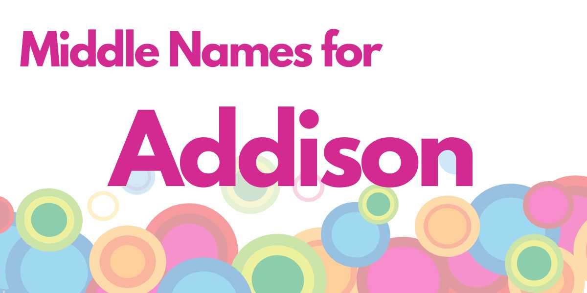 middle names for Addison