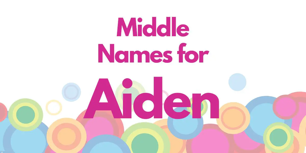 Middle Names for Aiden