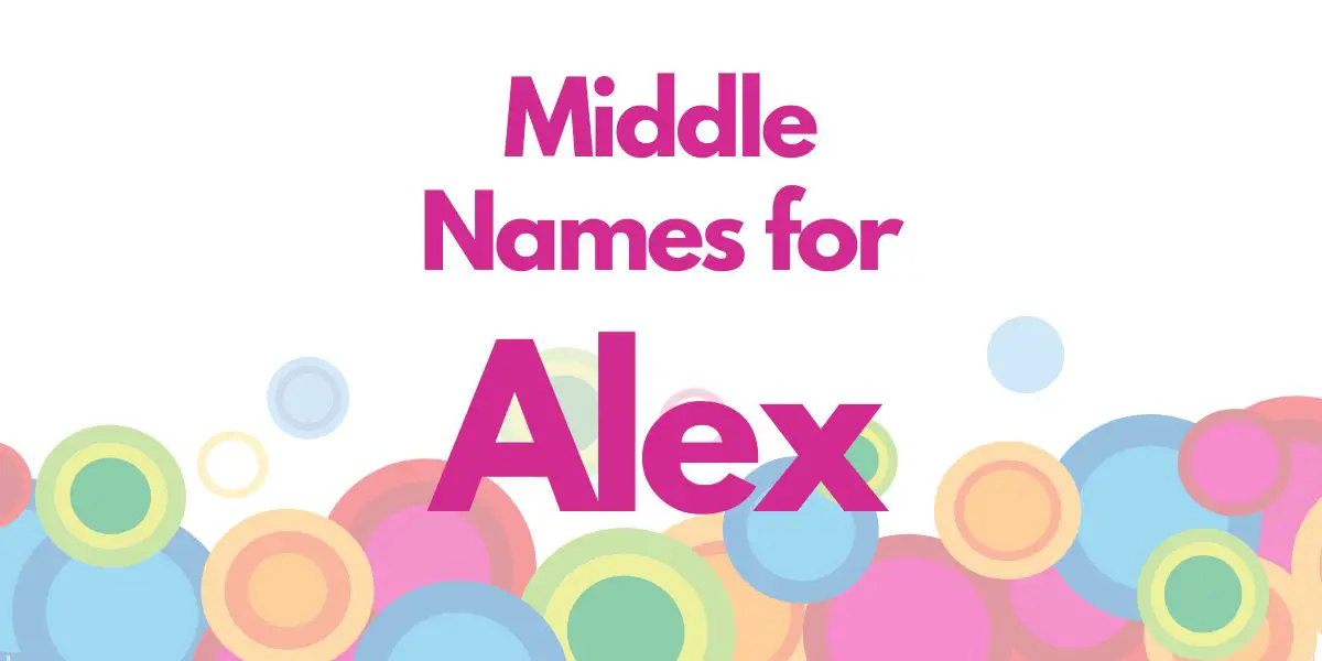 Middle Names for Alex