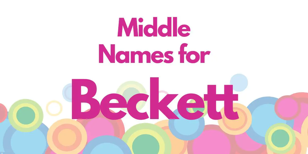 Middle Names for Beckett