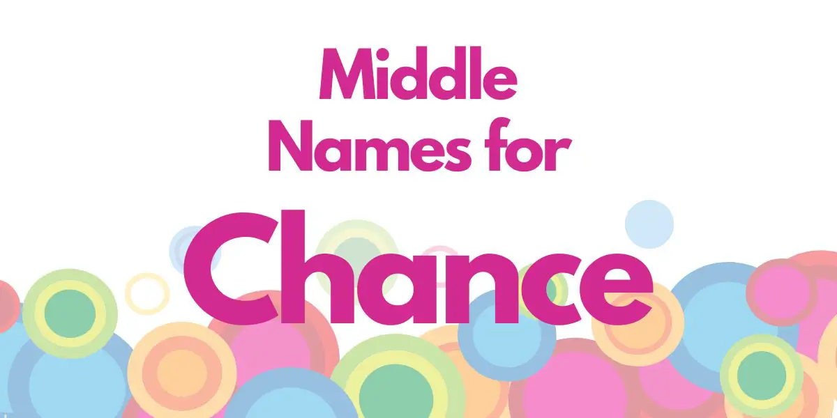 Middle Names for Chance