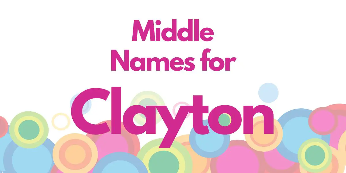 Middle Names for Clayton