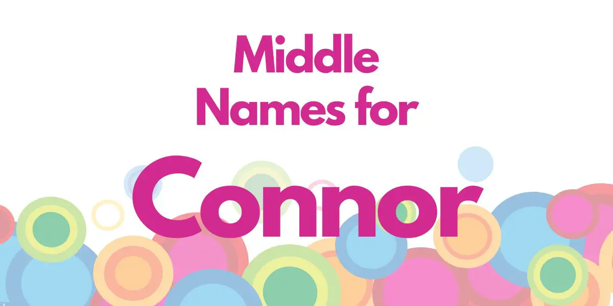 Middle Names for Connor
