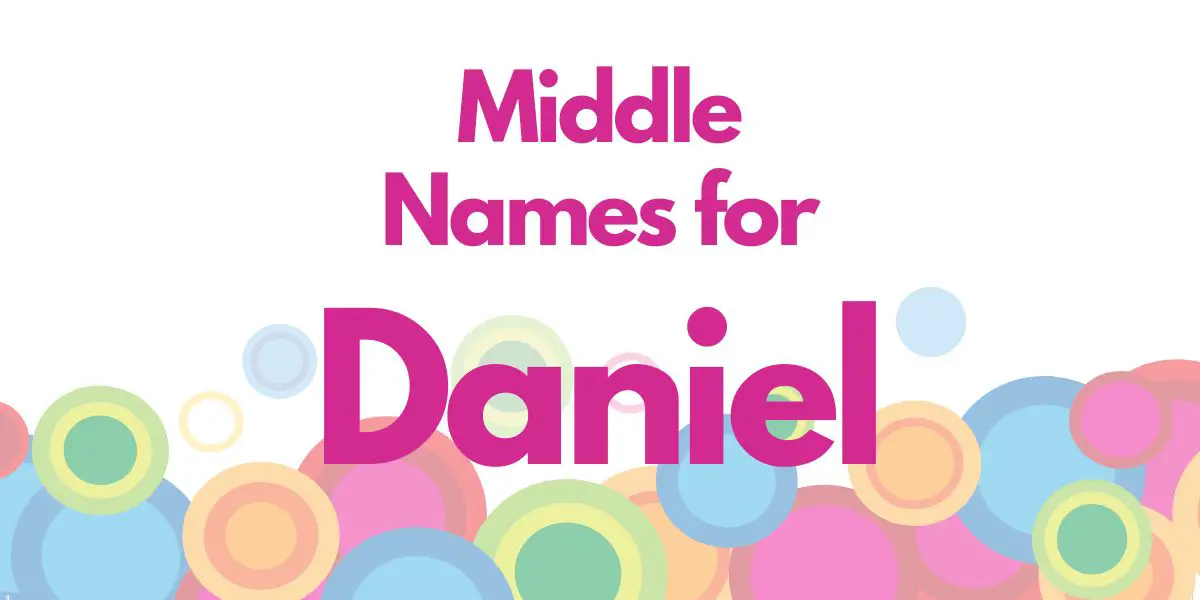 Middle Names for Daniel