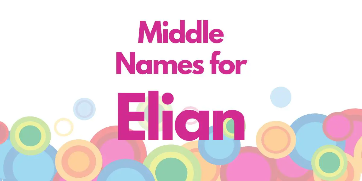 Middle Names for Elian