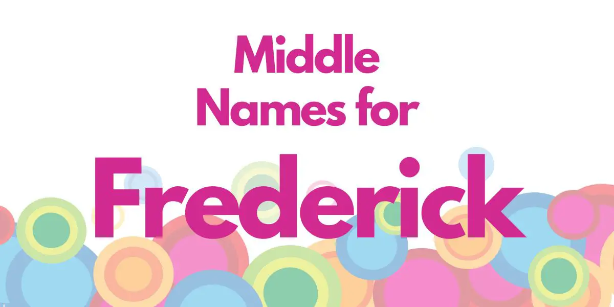 Middle Names for Frederick