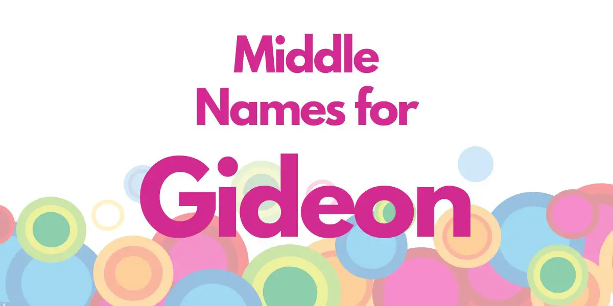 Middle Names for Gideon