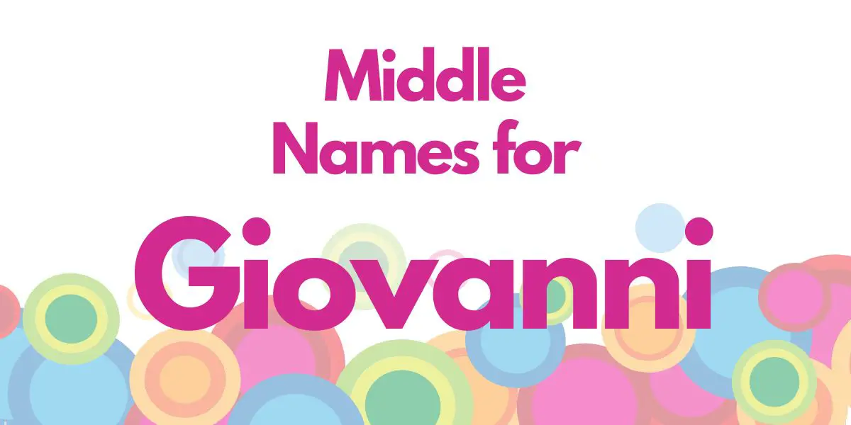 Middle Names for Giovanni