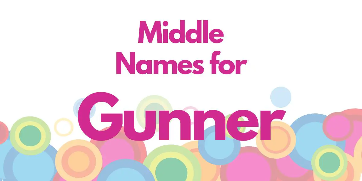 Middle Names for Gunner