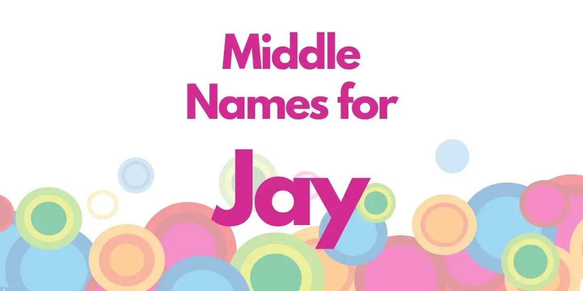 Middle Names for Jay