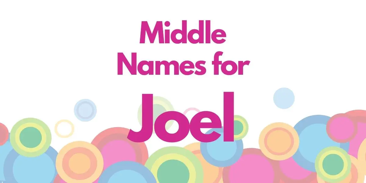 Middle Names for Joel