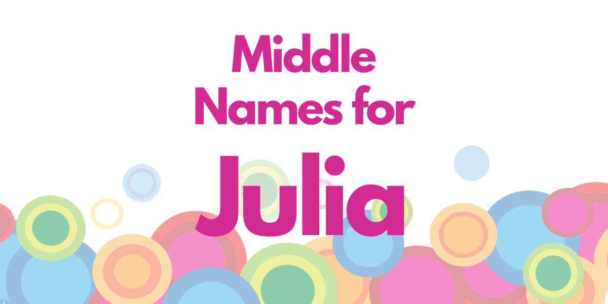 Middle Names for Julia