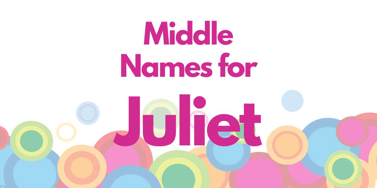Middle Names for Juliet