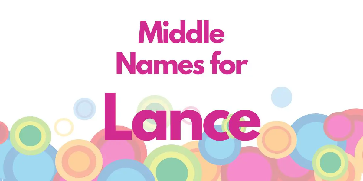 Middle Names for Lance