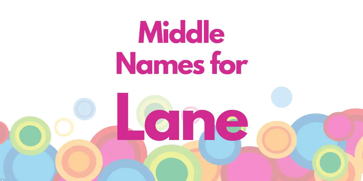 Middle Names for Lane