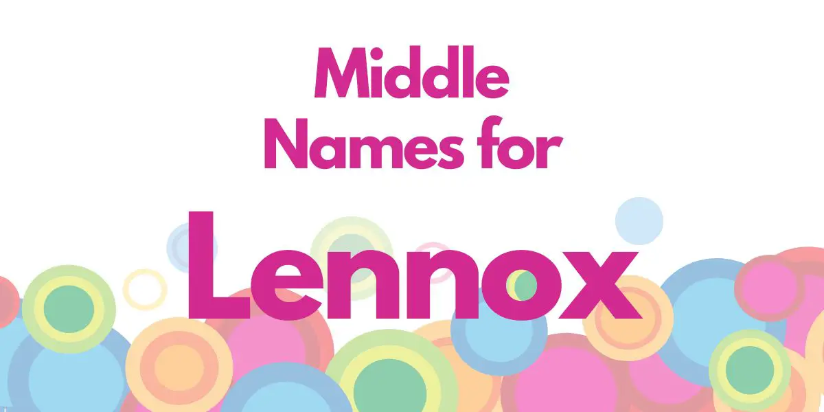 Middle Names for Lennox