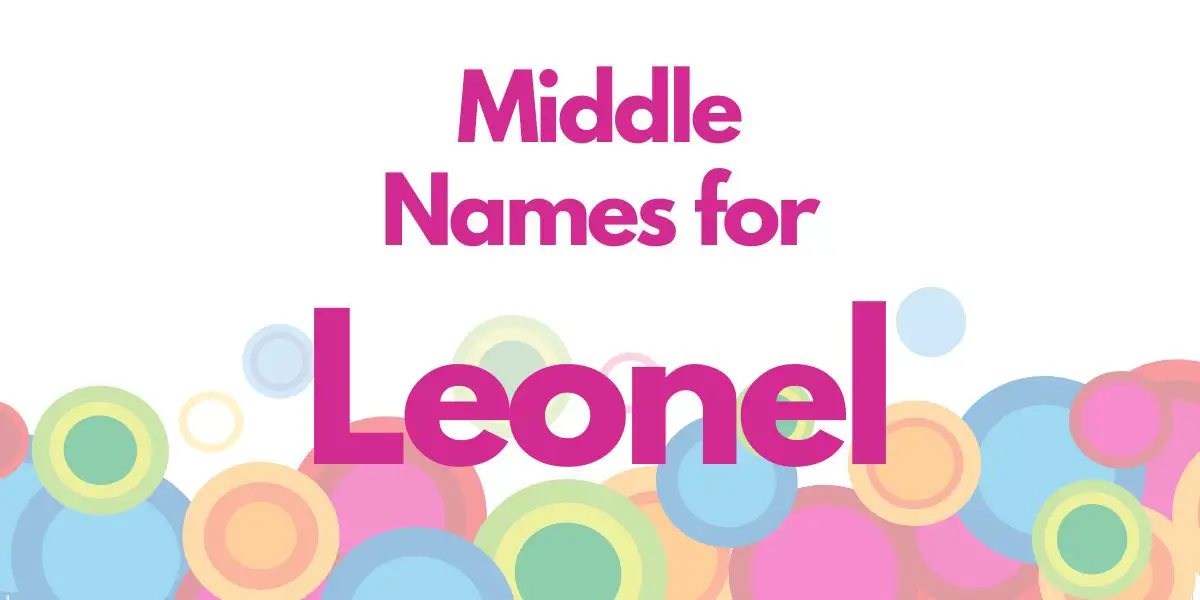 Middle Names for Leonel