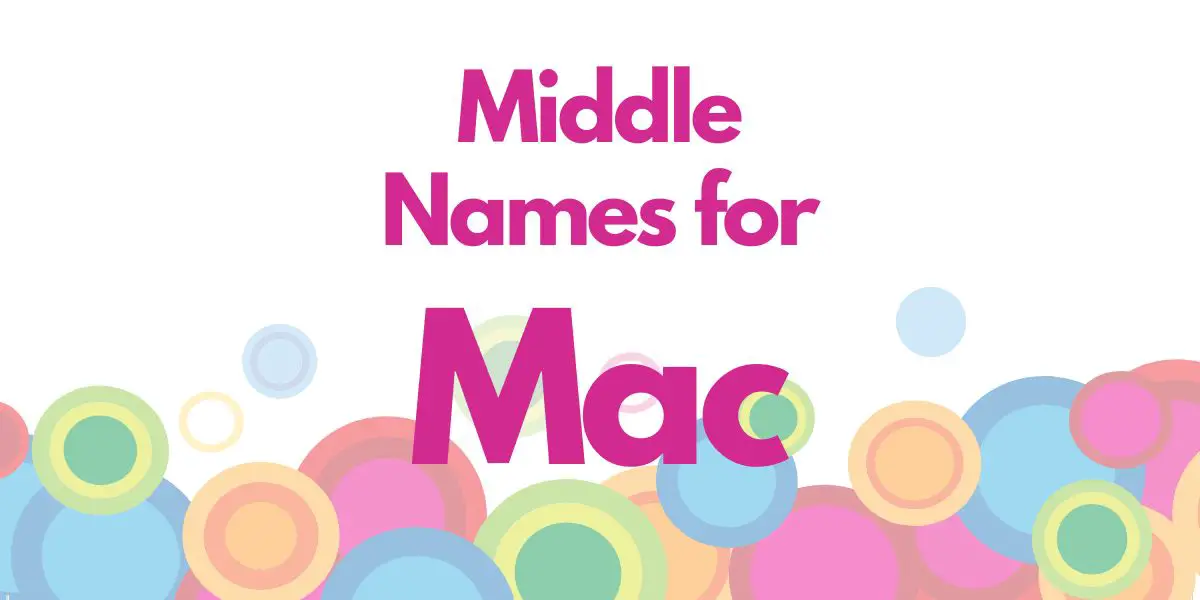 Middle Names for Mac