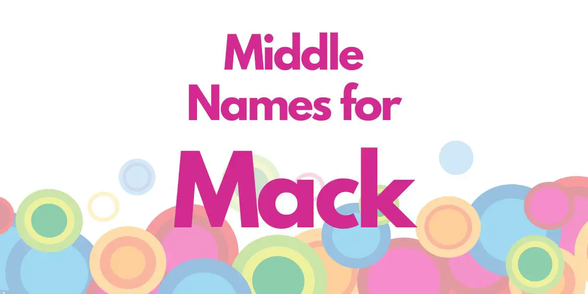 Middle Names for Mack