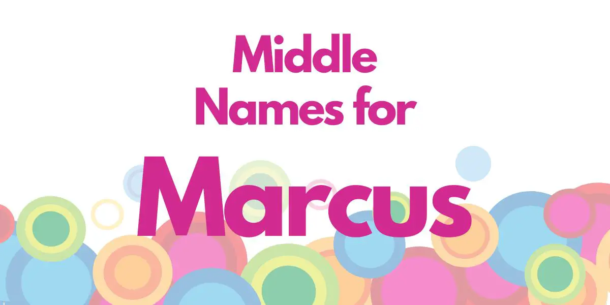 Middle Names for Marcus