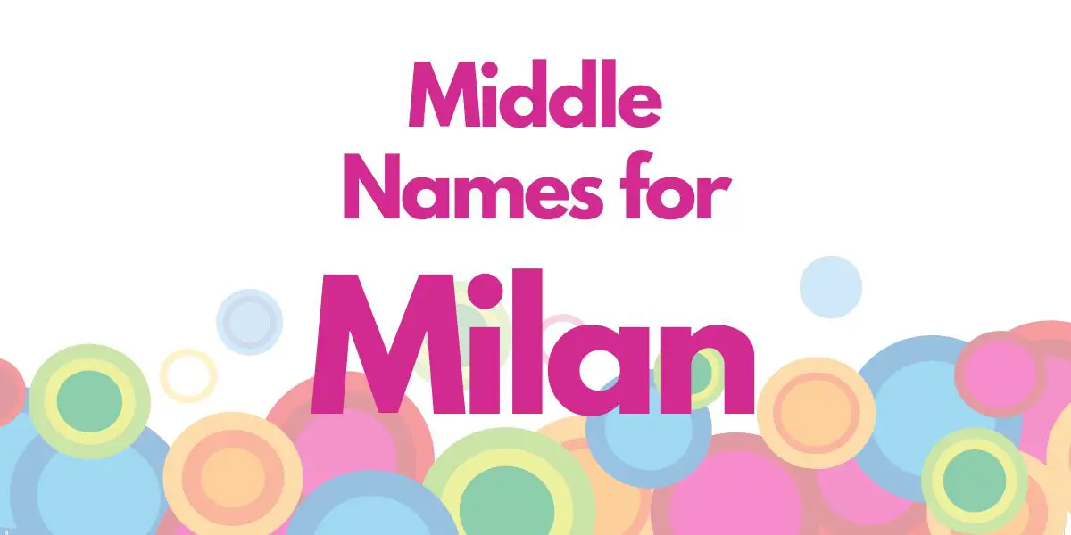 Middle Names for Milan
