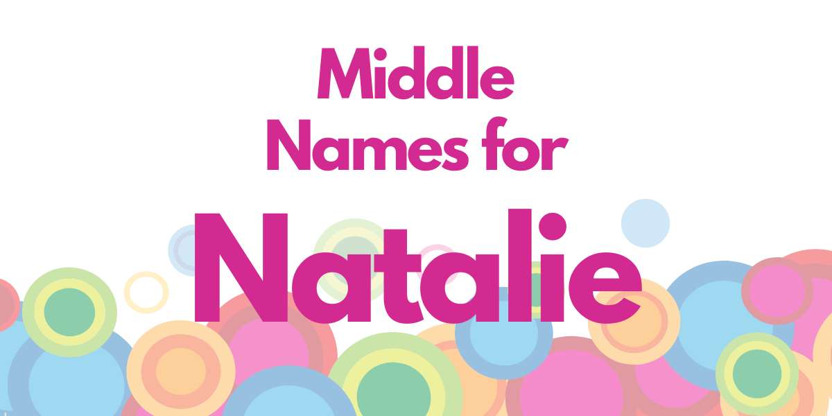 Middle Names for Natalie