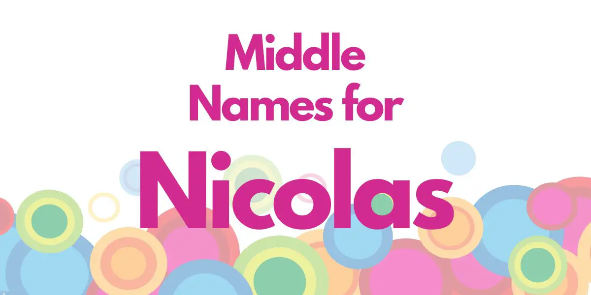 Middle Names for Nicolas