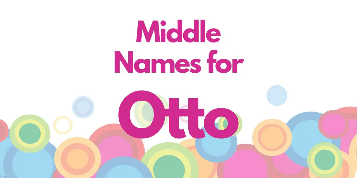 Middle Names for Otto