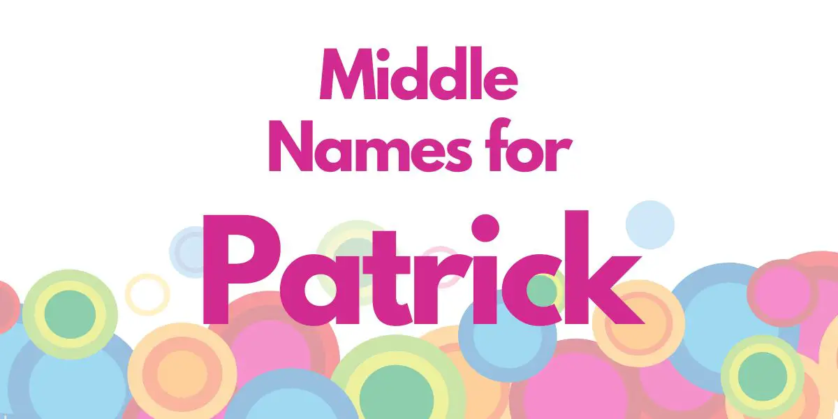 Middle Names for Patrick