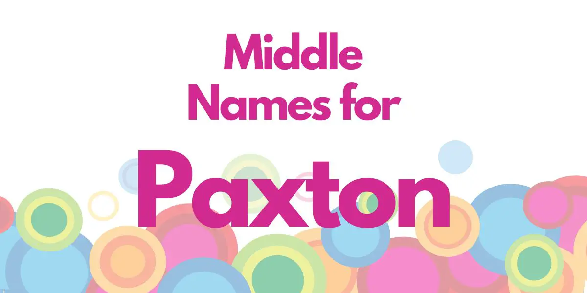 Middle Names for Paxton