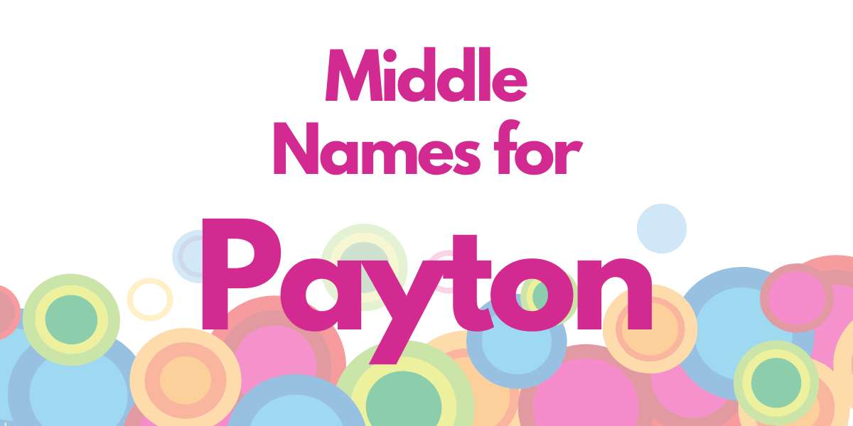 Middle Names for Payton