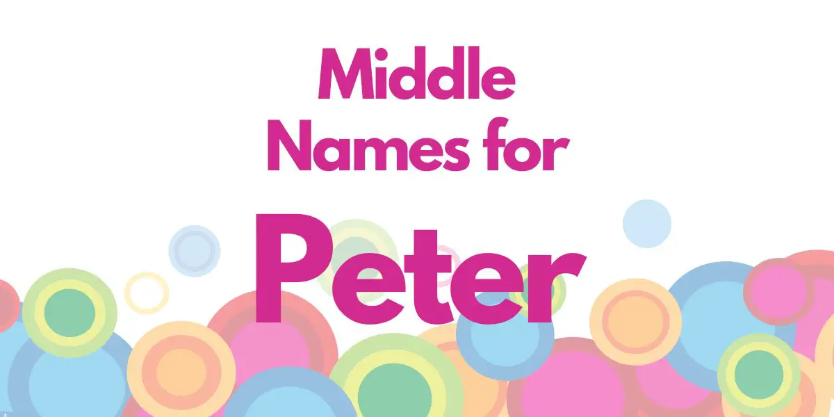 Middle Names for Peter