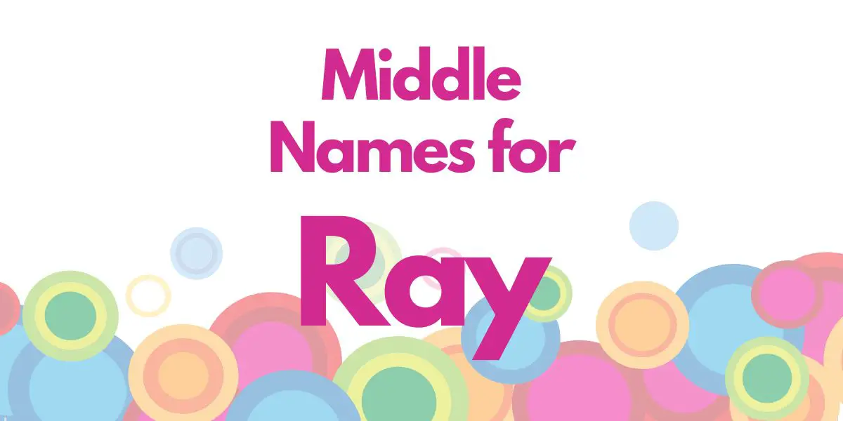 Middle Names for Ray