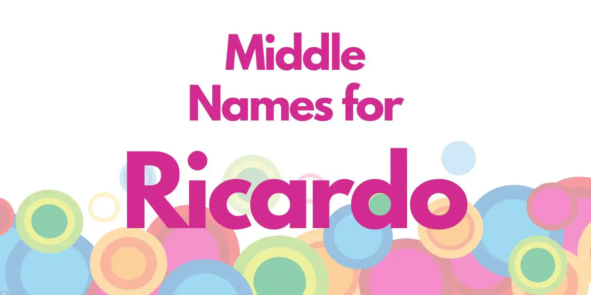 Middle Names for Ricardo