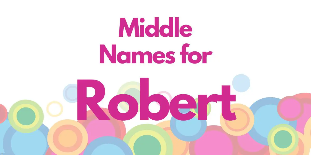 Middle Names for Robert
