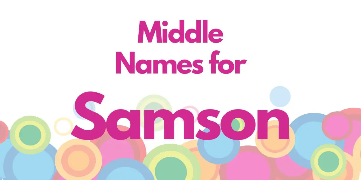 Middle Names for Samson